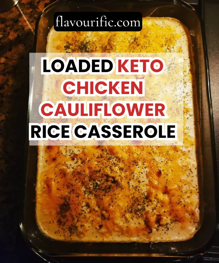 Loaded KETO Chicken Cauliflower Rice Casserole 1 Lemon 7 3