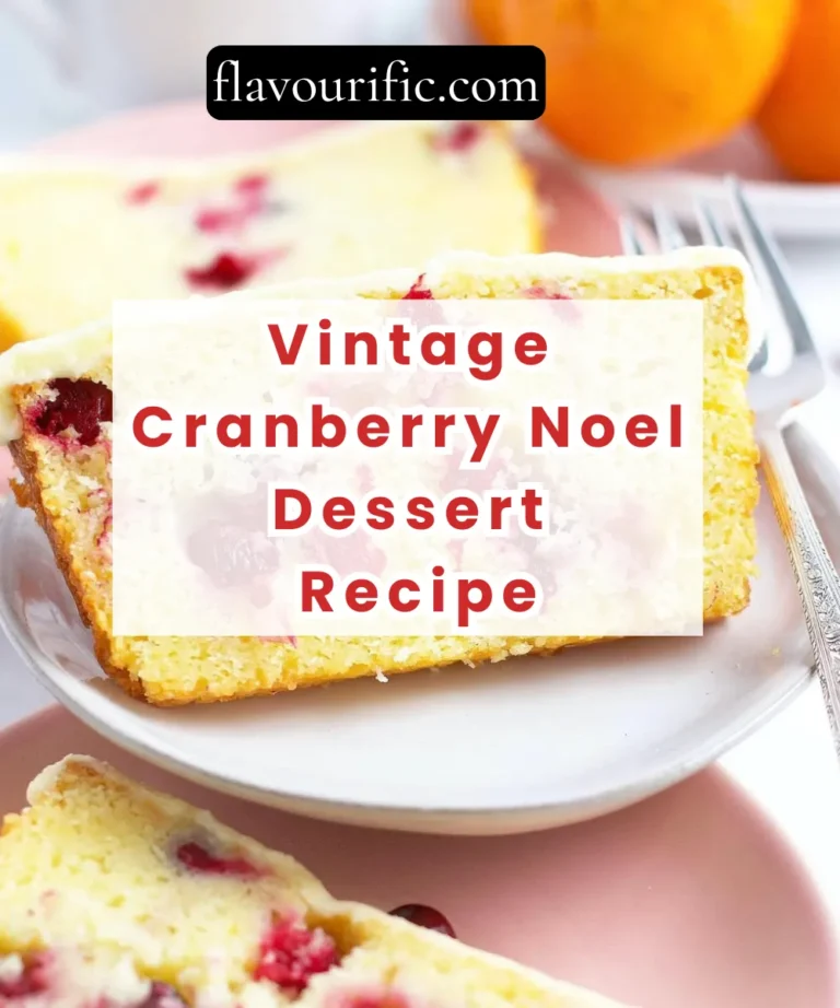 Vintage Cranberry Noel Dessert Recipe