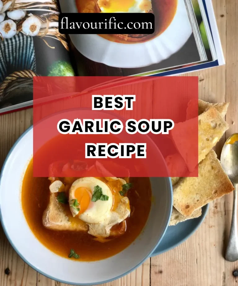 The Best Garlic Soup Recipe (Rich, Comforting & Surprisingly Delicate)