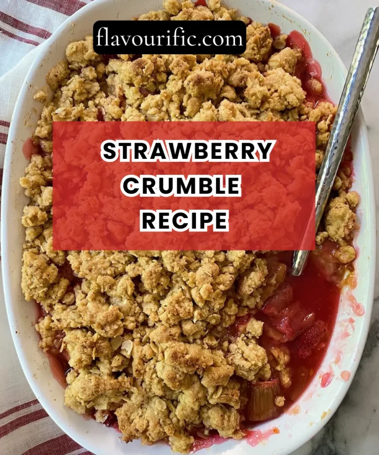The Best Strawberry Crumble Recipe (Sweet, Buttery & Easy to Make)