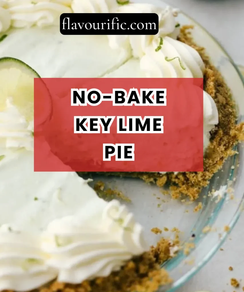 No-Bake Key Lime Pie Recipe (Zesty, Creamy & Refreshing) 1 Lemon 59