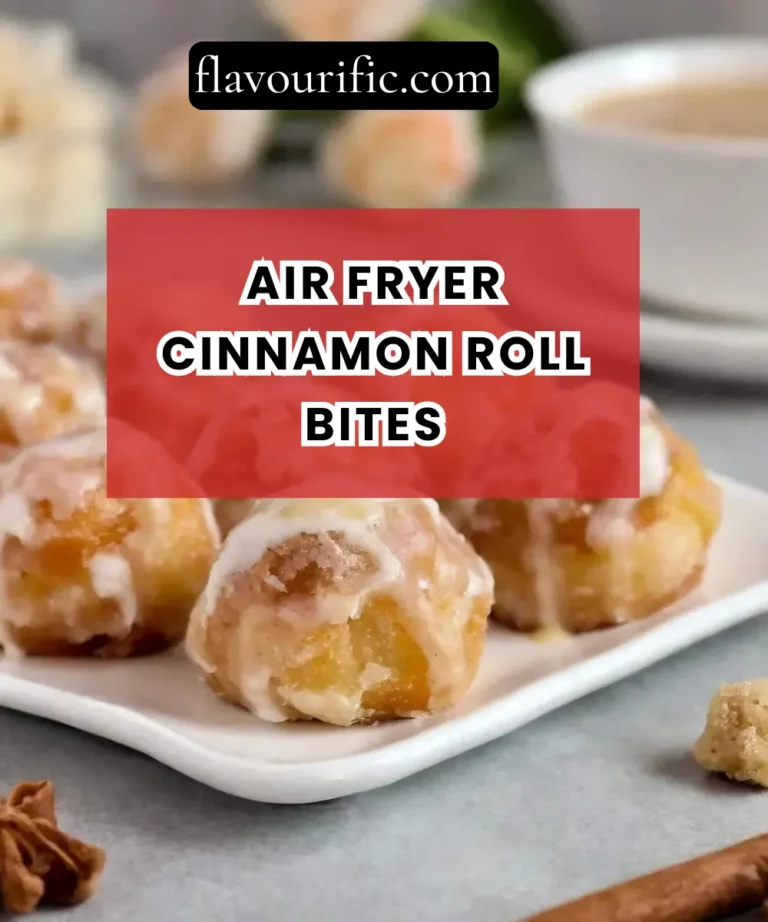 Air Fryer Cinnamon Roll Bites Recipe (Soft, Sweet & Ready in 15 Minutes)